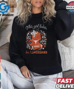 This girl loves her longhorns shirt