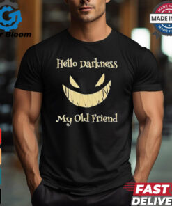 Top Hello Darkness My Old Friend Halloween T Shirt