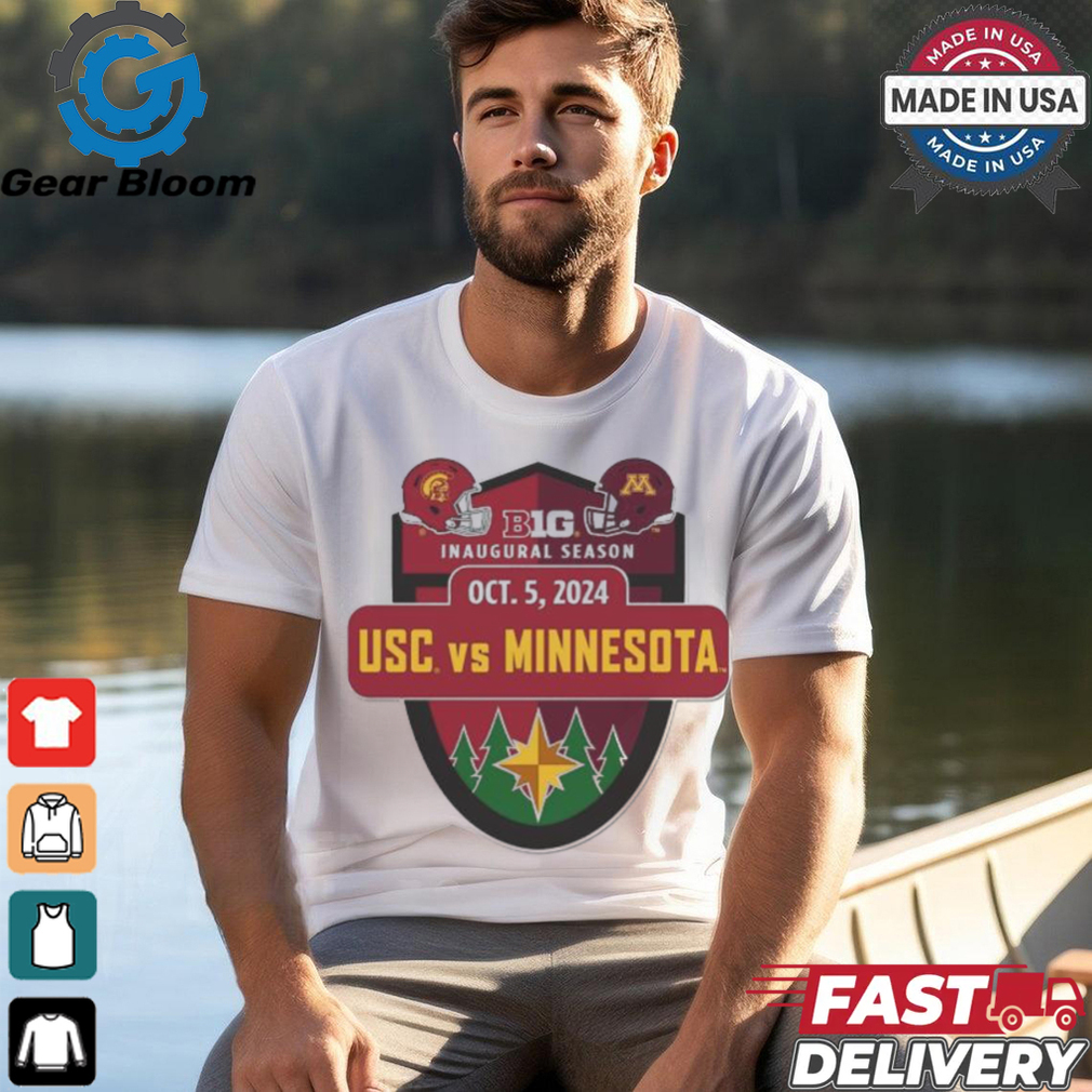 USC Trojans vs Minnesota Golden Gophers Big 10 Inaugural Season October 5, 2024 Shirt USC Trojans vs Minnesota Golden Gophers Big 10 Inaugural Season October 5, 2024 Shirt