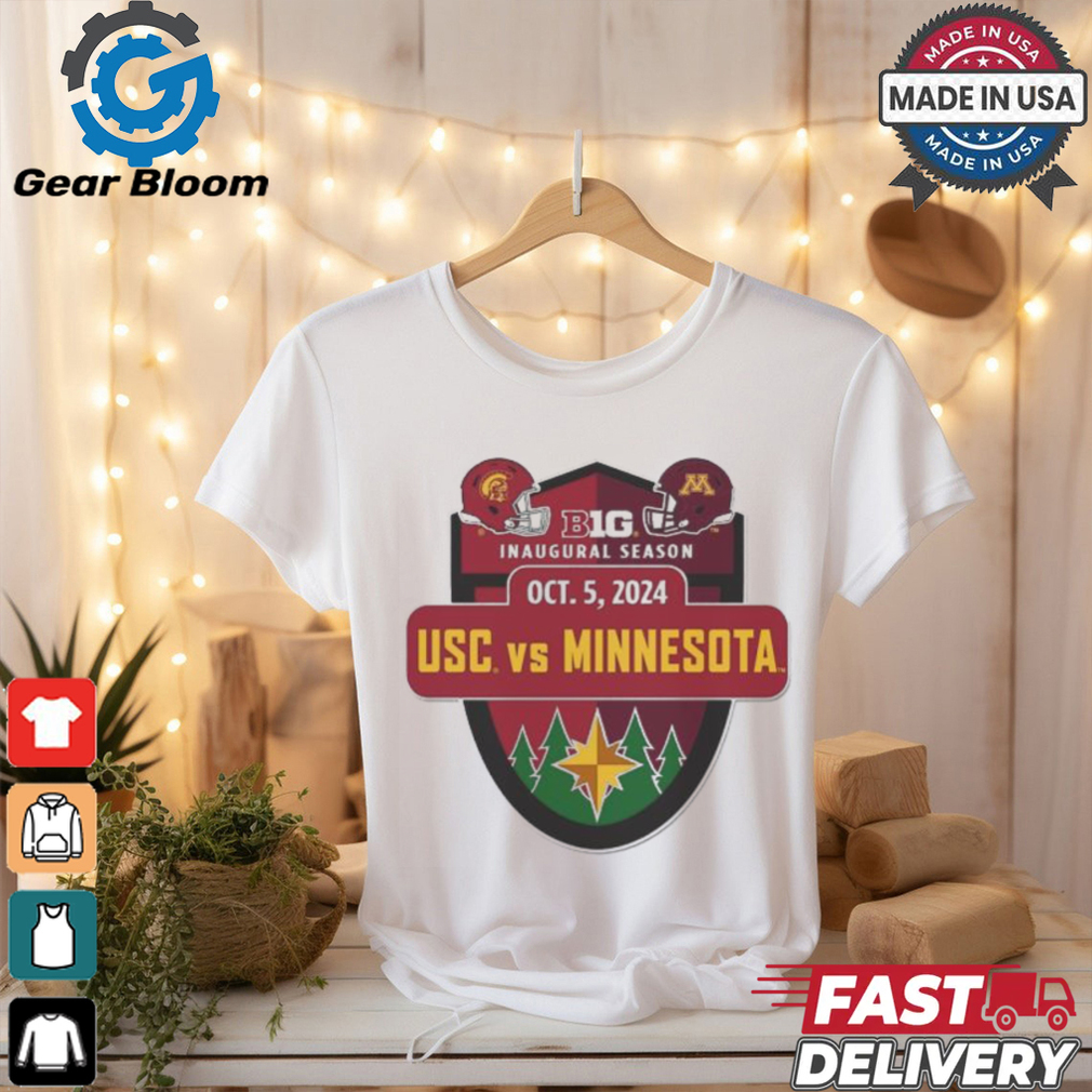 USC Trojans vs Minnesota Golden Gophers Big 10 Inaugural Season October 5, 2024 Shirt USC Trojans vs Minnesota Golden Gophers Big 10 Inaugural Season October 5, 2024 Shirt