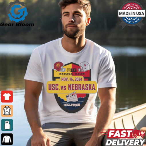 USC Trojans vs Nebraska Huskers Big 10 Inaugural Season November 16, 2024 Shirt