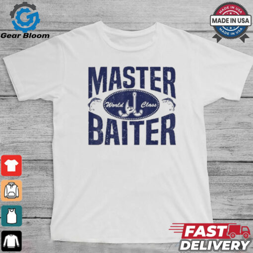 World Class Master Baiter Fishing Bait T Shirt