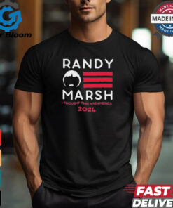 Official Randy Marsh I Thought This Was America 2024 Black t shirt