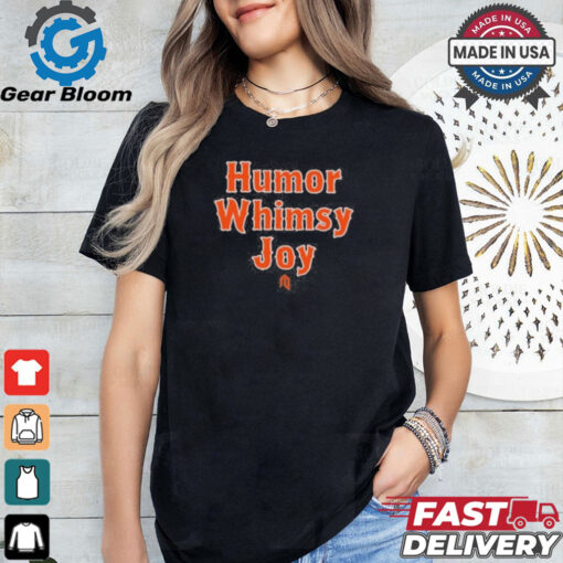 humor whimsy joy shirt