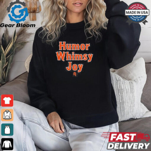 humor whimsy joy shirt