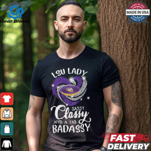 lsu lady classy and a tad badassy shirt