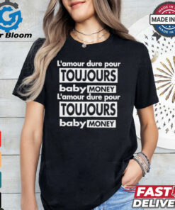 Official Infinite Love Baby Money Shirt