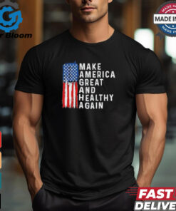 Vintage Usa Flag Make America Healthy And Great Again Maha T Shirt