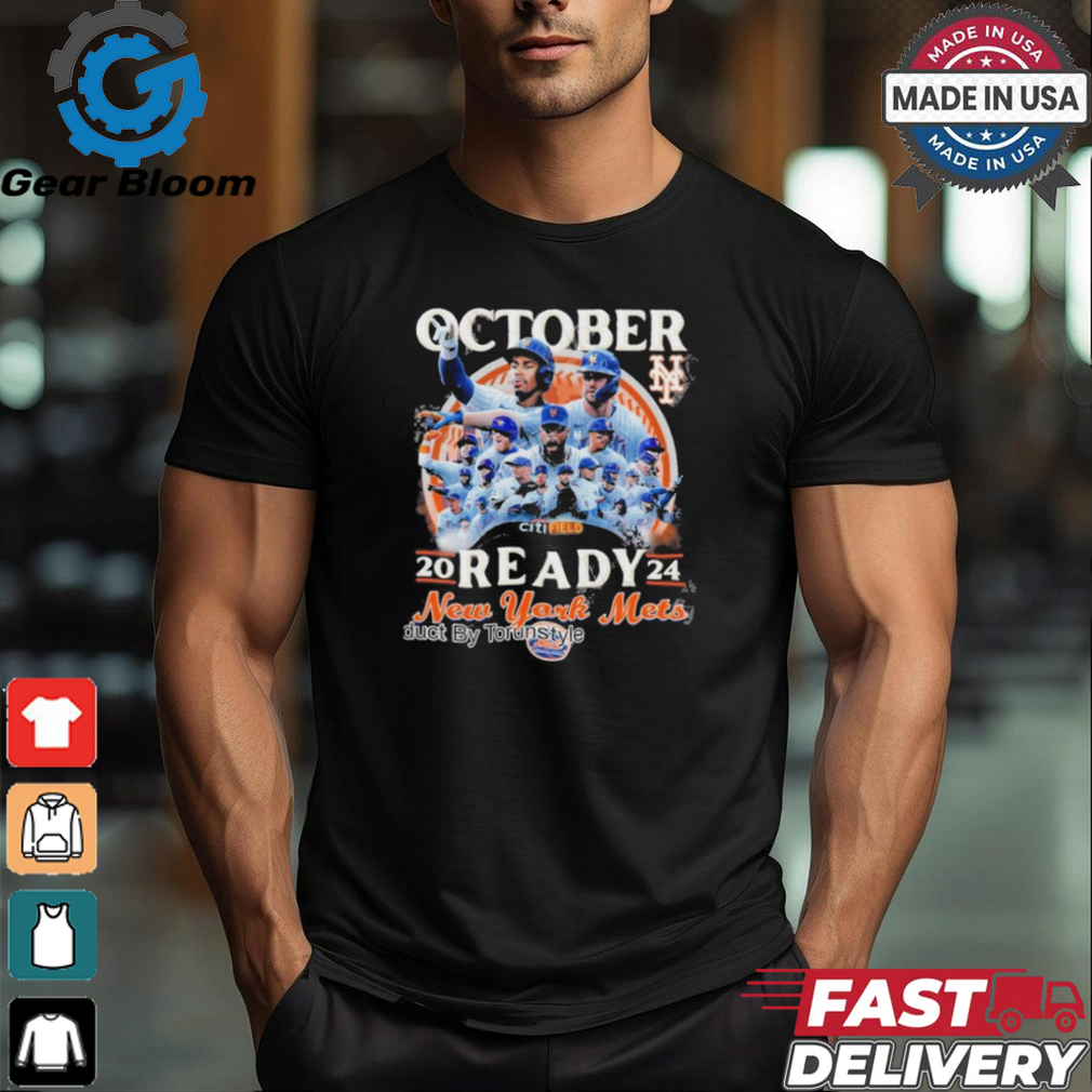 2024 October Ready New York Mets T Shirt 2024 October Ready New York Mets T Shirt