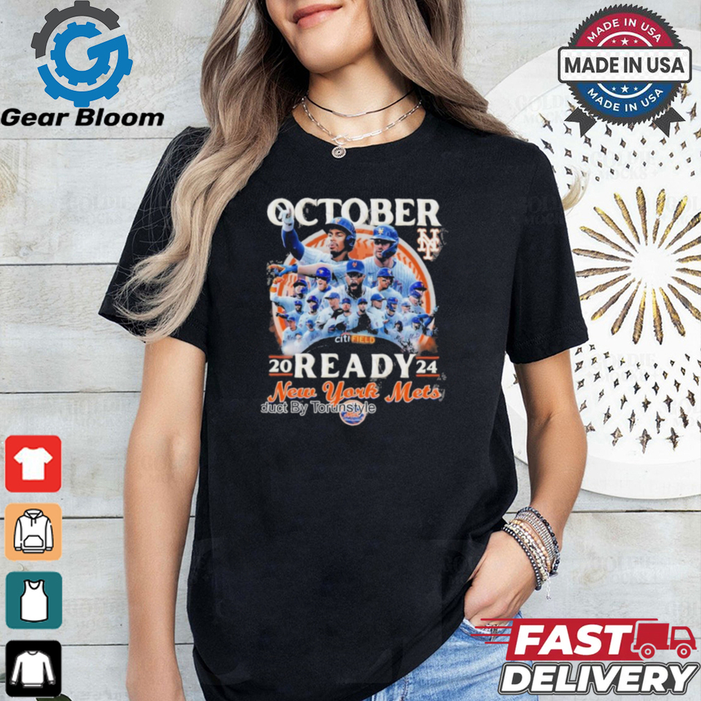 2024 October Ready New York Mets T Shirt 2024 October Ready New York Mets T Shirt