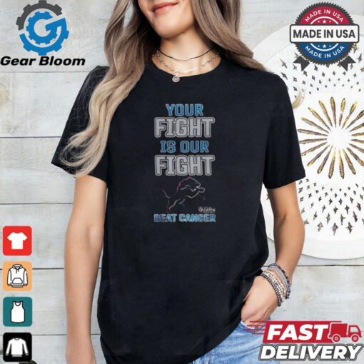 Official Detroit Lions Crucial Catch Intercept Cancer Your Fight Is Ours T shirt