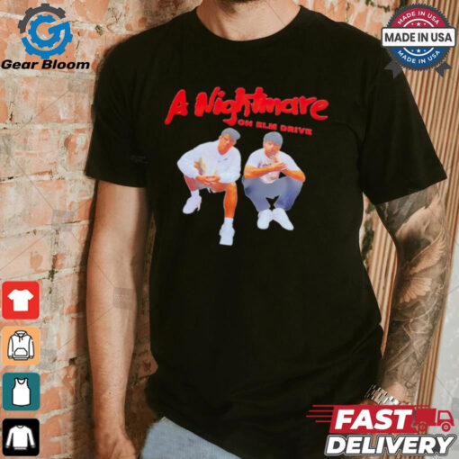 A Nightmare on Elm drive shirt