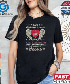 A Simple Woman I Love My Marine And Believe In Jesus Shirt