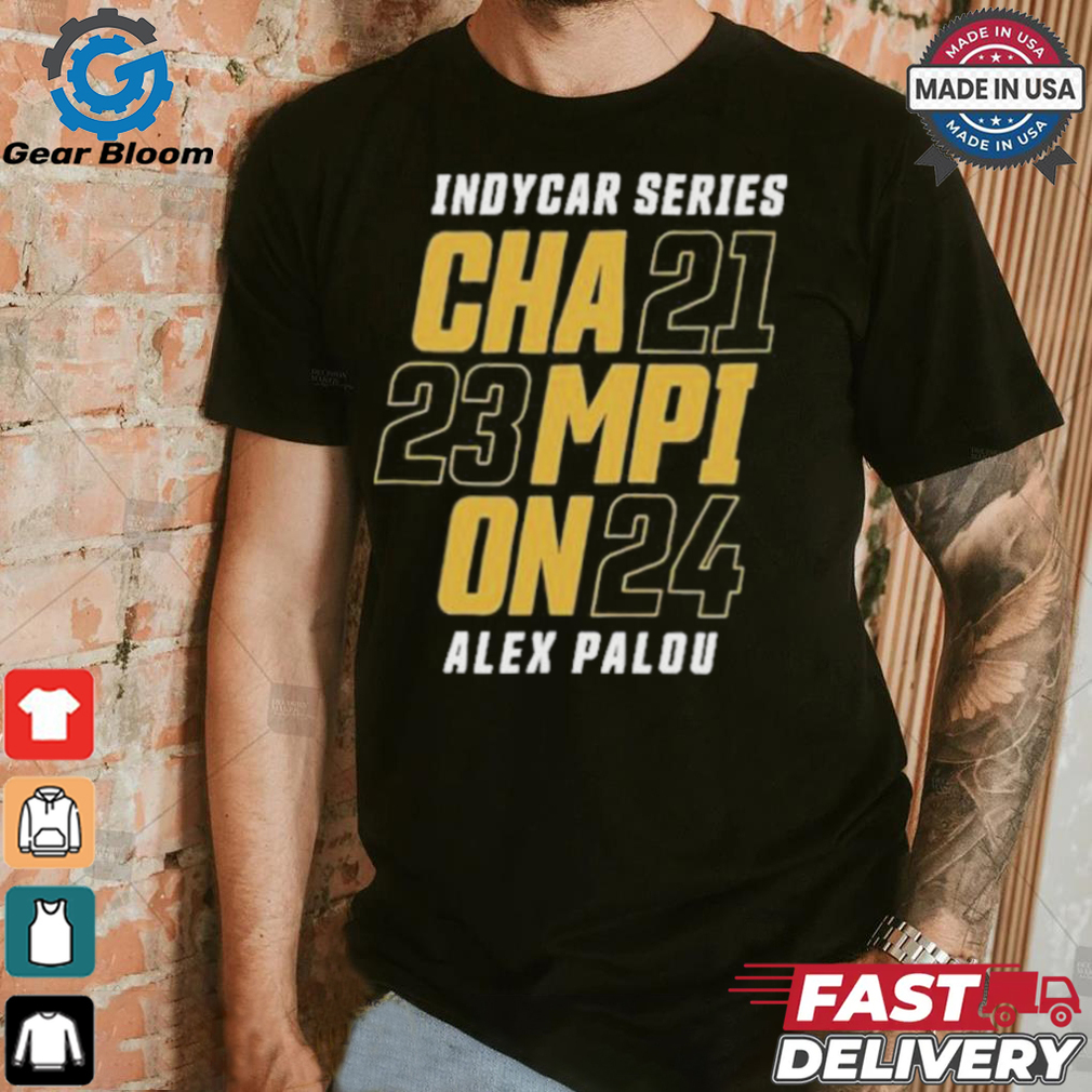 Alex palou 2024 3x indycar series champion T shirt Alex palou 2024 3x indycar series champion T shirt