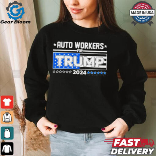 Auto Workers For Trump 2024 Detroit Shirt