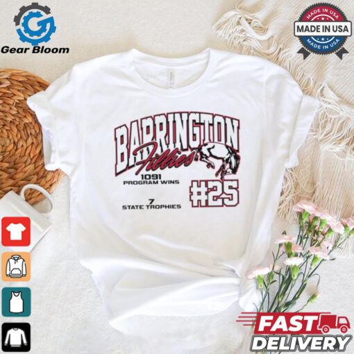 Barrington Fillies #25 Celebrating The Rich History And Tradition Of High School Girls Volleyball t shirt