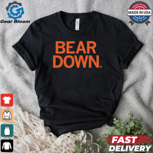 Bear Down Chicago Bears Shirt