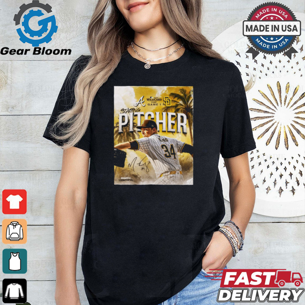 Braves at Padres MLB Wild Card Starting Pitcher Signature The FIght For The Faithful Poster t shirt Braves at Padres MLB Wild Card Starting Pitcher Signature The FIght For The Faithful Poster t shirt
