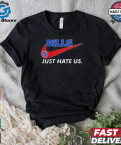 Buffalo Bills X Nike Just Hate Us shirt