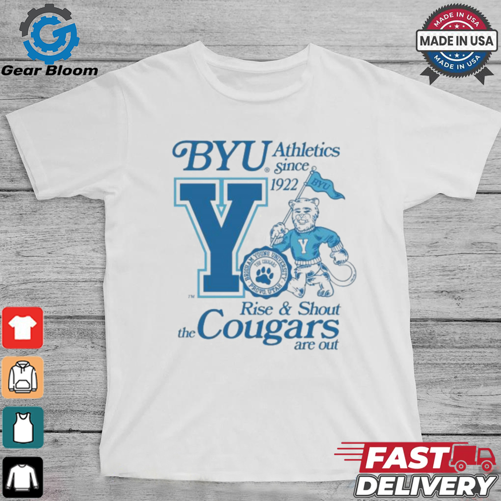 Byu The Cougars Are Out Rise And Shout Brigham Young University Provo Utah Athletics Since 1992 Cosmo T shirts Byu The Cougars Are Out Rise And Shout Brigham Young University Provo Utah Athletics Since 1992 Cosmo T shirts