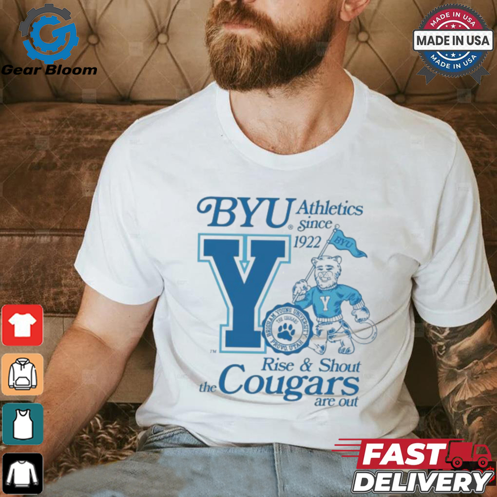 Byu The Cougars Are Out Rise And Shout Brigham Young University Provo Utah Athletics Since 1992 Cosmo T shirts Byu The Cougars Are Out Rise And Shout Brigham Young University Provo Utah Athletics Since 1992 Cosmo T shirts