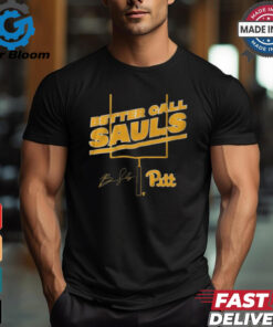 Pitt Football Ben Sauls Better Call Sauls Signature shirt1