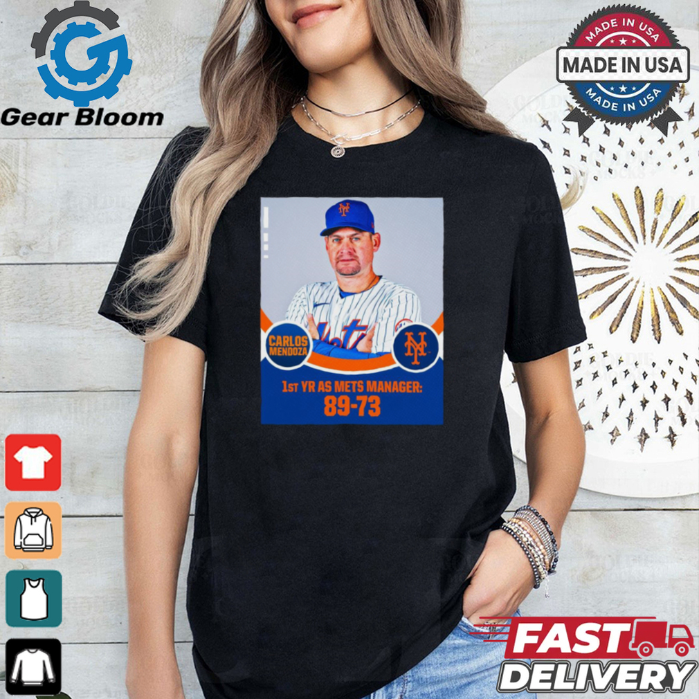 Carlos Mendoza 1st YR AS New York Mets Manager 89 73 Poster t shirt Carlos Mendoza 1st YR AS New York Mets Manager 89 73 Poster t shirt
