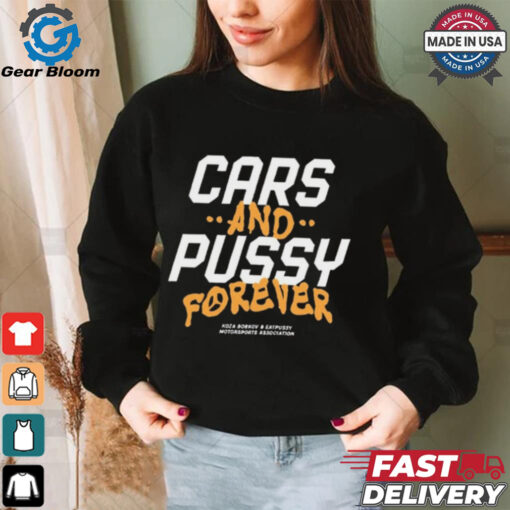 Cars And Pussy Forever Koza Bobkov Tričko Forever x EPY t shirt