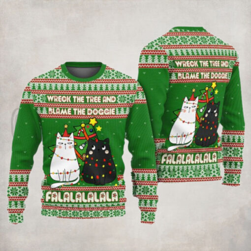 Cat Wreck The Tree And Blame The Doggie Falalalalala Ugly Christmas Sweater