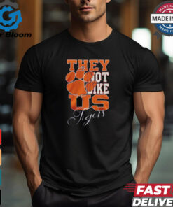 Clemson Tigers They Not Like Us Tigers Fan 2024 shirt