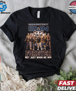 Connecticut Sun Forever Not Just When We Win Signature Unisex T Shirt