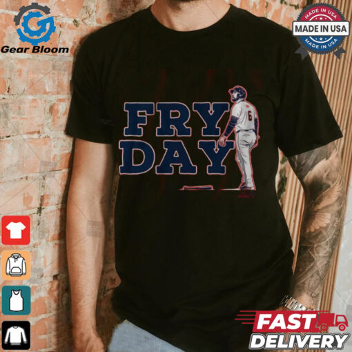 David Fry Fry Day T Shirt