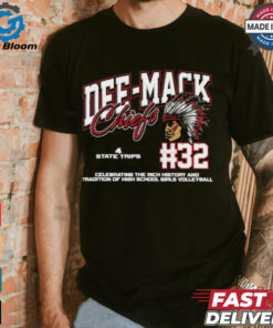 Dee Mack Chiefs #32 Celebrating The Rich History And Tradition Of High School Girls Volleyball Shirt