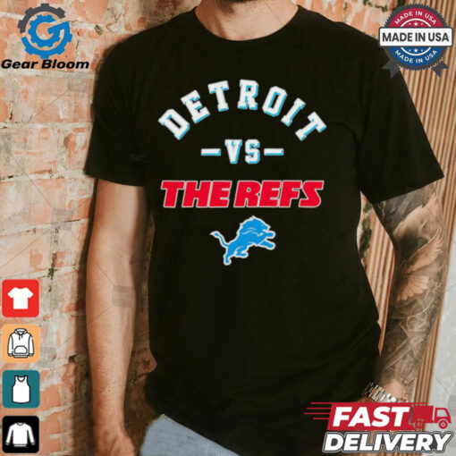 Detroit Lions vs the refs shirt