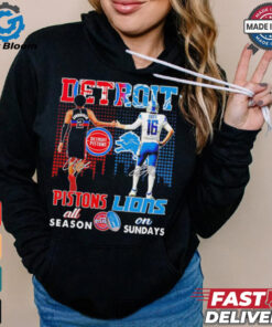 Detroit Pistons all season x Detroit Lions on Sundays skyline shirt