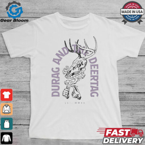 Durag and the Deer Tag Get Smoking Deer Skull T shirt