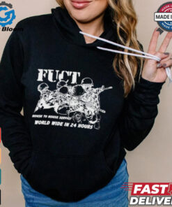 Fuct House To House Service World Wide In 24 Hours T Shirts