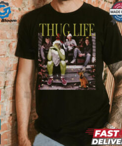 Funny Christmas Grinch Fan Gift Thug Life Tshirt M0143 T Shirt