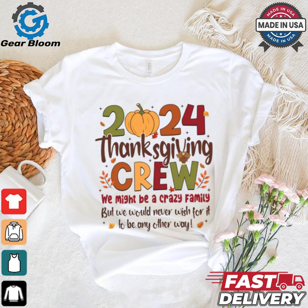 Funny Family Gobble Turkey Thanksgiving 2024 Shirt Funny Family Gobble Turkey Thanksgiving 2024 Shirt