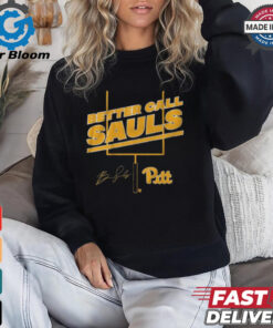 Pitt Football Ben Sauls Better Call Sauls Signature shirt2