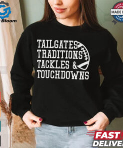 Game Day Alert Tailgates Traditions Tackles and Touchdowns 2024 t shirt