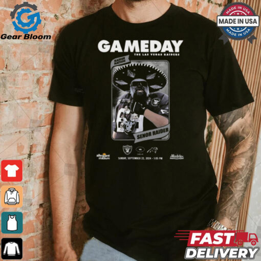 Gameday NFL The Las Vegas Raiders vs Carolina Panthers Senor Raider Sept 22 2024 t shirt