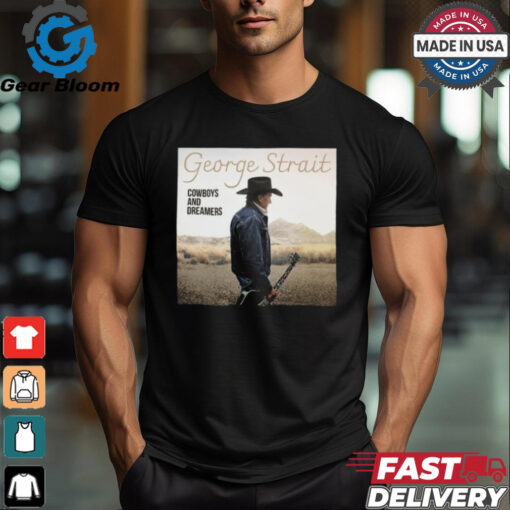 George Strait Cowboys and Dreamers Photo Shirt