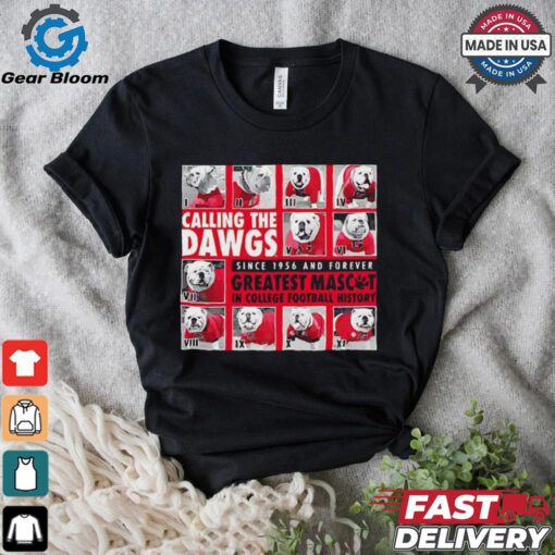 Georgia calling the Dawgs greatest mascos in college football shirt