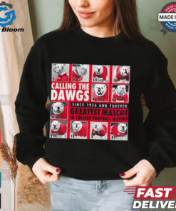 Georgia calling the Dawgs greatest mascos in college football shirt