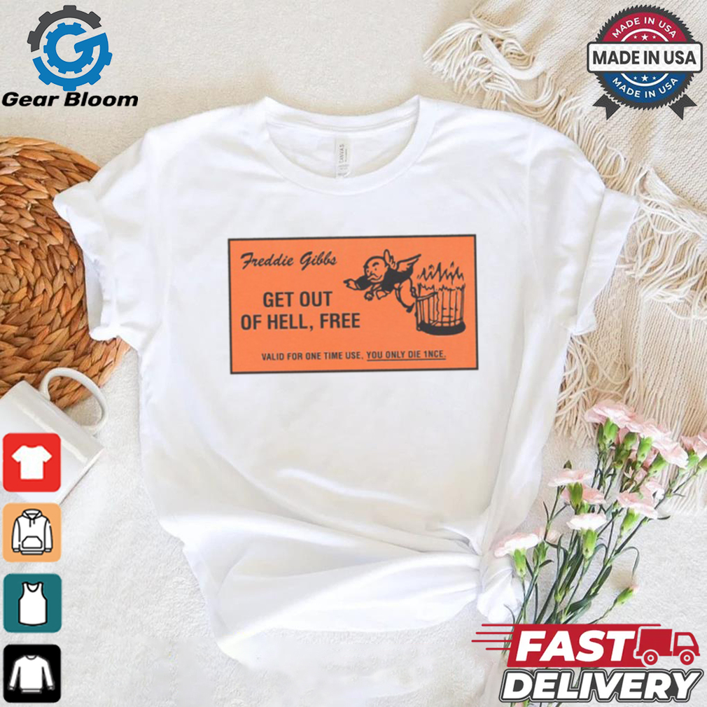 Get Out Of Hell Free T Shirt Get Out Of Hell Free T Shirt