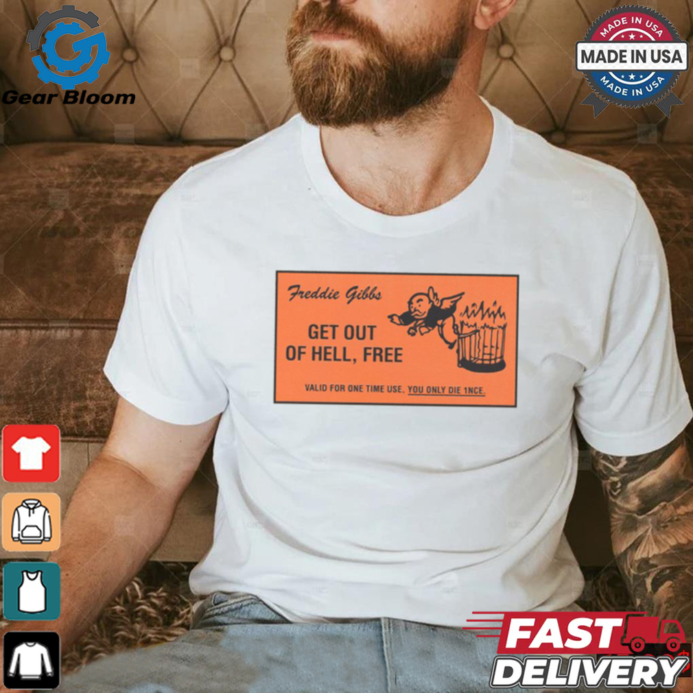 Get Out Of Hell Free T Shirt Get Out Of Hell Free T Shirt