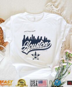 Getting From Skyline Houston Astros Shirt