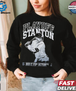 Giancarlo Stanton Yankees Playoff Stanton built for October shirt