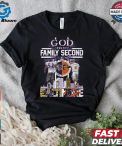 God First Family Second Then Baltimore Ravens x Baltimore Orioles Signature Unisex T Shirt